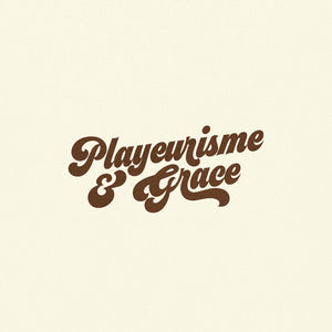 PLAYEURISME & GRACE | ALBUM PHYSIQUE